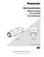 Page 1Before attempting to connect or operate this product,
please read these instructions carefully and save this manual for future\
 use.
No model number suffix is shown in this manual.
Operating Instructions
Network Camera
Model No.WV-NP502
WV-NW502S
W V-N P502
(Lens is option for WV-NP502.)
WV-NW502S
WV-NP502 