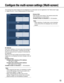 Page 5353
Configure the multi-screen settings [Multi-screen]
The cameras from which images are to be displayed on a multi-screen can \
be registered on the Multi-screen page.
(pages 20 and 21: How to display/operate the setup menu)
[IP address]
Enter the IP address or the host name of the camera to
be used for the multi-screen. 4 cameras can be regis-
tered as a group and up to 4 groups (16 cameras) can
be registered. 
When the HTTP port number for the camera of which
images are to be displayed had been...