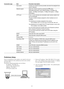 Page 21-21- Connection type Item Parameter description
Host name Contact your Internet service provider and enter the assigned host
name if required.
Network speed Select the network speed by pressing the [o] button.
Selectable parameters: auto (default setting), 100 Mbps (full
duplex), 100 Mbps (half duplex), 10 Mbps (full duplex), 10 Mbps
(half duplex)
HTTP port If two or more cameras are connected, each camera needs to be
set up individually.
The port numbers already assigned to other hardware are not...