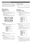 Page 29-30- The following setting procedures are described on the
assumption that this model is used in combination with
the WJ-SX550C Matrix Switcher and WV-CU550CJ
System Controller. In case a controller other than the
WV-CU550CJ is used, refer to the table on page 29.
■Menu Display
●Setup Menu Display
WV-CU550CJ
1. Select the camera number you want to set up and
a monitor to display the SET UP MENU.
2. Display the D4 menu on the LCD by pressing the
appropriate cursor buttons.
3. Press the [F1] button.
SET UP...