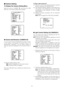 Page 36-37-
■Camera Setting
To Display the Camera Setting Menu
Move the cursor to CAMERA O, and press the CAM
(SET) key. The camera setting menu appears.
●Camera Identification (CAMERA ID)
You can use the camera identification to assign a name
to the camera. The camera ID consists of up to 16
alphanumeric characters. You can select whether to
have the camera ID displayed on the monitor screen or
not.
The factory default setting is OFF.
ON:Camera ID appears on the monitor screen.
OFF:Camera ID does not appear....