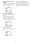 Page 43-44-
(7) To Restore the Camera Default Position
(REFRESH)
Move the cursor to REFRESH by using the joystick
and press the [F2] button of the WV-CU550CJ.
For the WV-RM70, WV-CU360CJ or WV-CU161C,
keep pressing the Right and Left switches simulta-
neously for 2 seconds or more.
(8) Camera Resetting (CAMERA RESET)
Move the cursor to CAMERA RESET by using the
joystick and press the [F3] button of the WV-
CU550CJ.
The camera is reset to the factory settings.
For the WV-RM70, keep pressing the Right, Left
and...