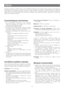 Page 37-37-
Caractéristiques dominantes
•Port 10/100BASE-T permettant à votre ordinateur
personnel dobserver des images de la caméra
vidéo par lintermédiaire du réseau.
•Authentification dutilisateur/hôte
•La fonction SD-II (Super Dynamic) étend la gamme
dynamique jusquà 46 dB sans interférence entre
les sections sombres et claires dune scène.
•Haut pouvoir dfadaptation aux variations environne-
mentales 
Contrôle de réglage automatique de lumière
(ALC)
Commutation monochromatique et couleur
(AUTO, EXT)...