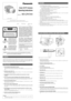 Page 11. The following functions are built in.
(1) Auto Light Control (ALC)/Electronic Light Control (ELC)
(2) The SUPER-D2function eliminates interference by strong background lighting
which makes the camera picture dark, such as a spotlight.
Dynamic range of 46 dB.
(3) Internal Line-locked Multiplex Vertical (VD2) Sync.
(4) Auto/Manual White Balance Function
(5) Electronic Shutter Function
2. Signal-to-noise ratio of 50 dB (Equivalent to AGC Off)
3. Minimum Illumination of 0.8 lx (0.08 foot-candle) at color...