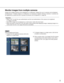 Page 99
Monitor images from multiple cameras
Images from multiple cameras can be displayed on a multiscreen. Images f\
rom up to 4 cameras can be displayed
simultaneously. To display images on a multiscreen, it is necessary to r\
egister cameras in advance. 4 cameras can
be registered as a group and up to 2 groups (8 cameras) can be registe\
red. (
☞page 29)
Important:
•Select OFF for both the user authentication and the host authenticatio\
n of the camera to be registered. 
(
☞pages 37 and 38)
• Only JPEG...