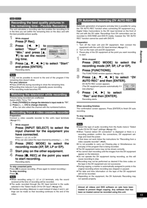 Page 1515
RQT7237
Recording
[RAM] [DVD-R]
The unit calculates a recording rate that enables the recording to fit
in the time you set (within the remaining time on the disc) and with
the best possible picture quality.
1While stopped
Press [F Rec].
2Press [2, 1] to
select “Hour” and
“Min.” and press [3,
4] to set the record-
ing time.
3Press [3, 4, 2, 1] to select “Start”
and press [ENTER].
Recording starts.
[Note]
It may not be possible to record to the end of the program if the
remaining time doesn’t allow.
For...