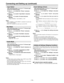 Page 15– 15 –
Connecting and Setting up (continued)
To stop the above operation partway
Select  “No ” in step (6) or (7) and press [ENTER] or [RETURN].
After performing steps (1) to (3) of  “TV Screen type ”,
perform the following steps:
(4) Use [ ,  ] to select the  “Picture ” and press
[ ] or [ ].
(5) Use [ ,  ] to select  “Input Select ” and press
[ENTER].
(6) Use [ ,  ] to select  the input and press [ENTER].
• Select  “V(VIDEO) ”,  “SV(S-VIDEO) ”, or  “DV ”.
Notes:
•  When  “V(VIDEO) ” or  “SV(S-VIDEO) ”...