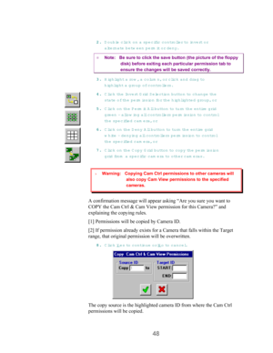 Page 5048
22 2 2
.. . .
 D ouble click on a specific controlle r  to  invert or
alternate betw een perm it or deny.
¤ Note:   Be sure to click the save button (the picture of the floppy
disk) before exiting each particular permission tab to
ensure the changes will be saved correctly.
33 3 3
.. . .
 Highlight a ro w , a colum n, or click and drag to
highlight a group of controllers.
44 4 4
.. . .
 Click th e  In v e rt G rid Selection button to change the
state o f th e  p e rm is s ion fo r  the highlighted...