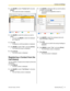 Page 452.
Use [ ][ ] to select "Contact List" and press
[Enter].
• The contact list screen is displayed. 3.
Use [ ][ ] to select the contact you want to
delete.
• You can use [ ][ ] to select the displayed
tab. (Page 25)
4. Press [R].
•A dialog box confirming deletion is displayed.
5. Use [ ][ ] to select "Yes", and press [Enter].
• The contact list screen is displayed.
6. Press [Home].
•The Home screen is displayed.
Registering a Contact from the
Call History
You can register a contact to the...