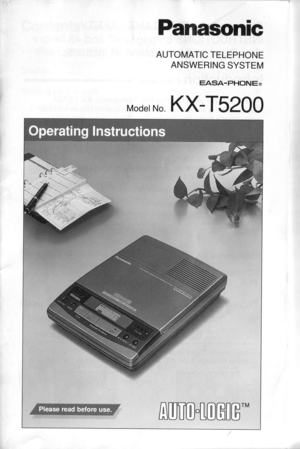 Page 1AUTOMATIC TELEPHONE
ANSWERING SYSTEM
EASA-PHONEo
Moder N KX-T5200 