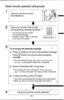 Page 36Direct remote operation (Advanced)
1
2
3
4
Call your unit from a touch I l_1
tonetelephone. I F[il-=
Press your remote code number
during greeting message playback.
-The unit tells you the number
of recorded messages.-Proceed to step 3 within 3 seconds,
or the voice menu starts.Remote code no.
To re-record the greeting message
@ Press [ 7 lbutton to re-record first greeting message.
Press [Tl Ortton to re-record second greeting
message.
*The unit rewinds the tape, then Record greeting after
the beep. is...