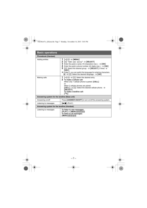 Page 7– 7 –
Phonebook (Handset)
Adding entries1{