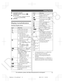 Page 13
MANSWER ON/OFF N
ANSWER ON/OFF indicator ()M LOCATOR N
R You can locate a misplaced handset
by pressing  MLOCATOR N.
MERASE N
Display icons/Indicators
Handset display items
ItemMeaning
Within base unit range
Out of base unit range
The landline is in use.
RWhen flashing:
The call is put on hold.
R When flashing rapidly: An
incoming call is now being
received.
A cellular line is in use. *1
R When flashing:
The cellular call is put on
hold.
R When flashing rapidly:
A cellular call is being
received.
Eco...