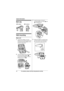 Page 42Useful Information
42For assistance, please visit http://www.panasonic.com/help
Belt clip
Wall mounting
Base unit
1
Lead the AC adaptor cord and 
telephone line cord through the hole 
in the wall mounting adaptor in the 
direction of the arrow.
2Tuck the telephone line cord inside 
the wall mounting adaptor (A). 
Connect the AC adaptor cord and 
telephone line cord ( B).
3Insert the hooks on the wall 
mounting adaptor into holes  1 and 
2  on the base unit.
4Adjust the adaptor to hold the base 
unit,...