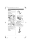 Page 8Getting Started
8
Setting up
Connections
LUse only the supplied Panasonic AC 
adaptor PQLV219BX.
■Base unit
*For DSL/ADSL service users
Battery installation
LUSE ONLY Ni-MH batteries AAA 
(R03) size.
LDo NOT use Alkaline/Manganese/Ni-
Cd batteries.LConfirm correct polarities (S, T).
Battery charge
Charge for about 7 hours.
LWhen the batteries are fully charged, 
the charge indicator goes off.
Base
unitBase
unit
Correct Wrong
Hook
Hook
(220-240 V AC, 
50/60 Hz)
“Click”
Press plug 
firmly.
Use only the...