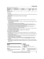 Page 43
Main menu:  “Key detector ”*13
Sub-menu 1Sub-menu 2SettingsCodeUnit
Search––#655–
Battery check––
*1 For Line 1
*2 For Line 2
*3 If you program these settings using one of the units, you do not need to program the same item using
another unit.
*4 After the Bluetooth device is paired, the device name is displayed.
*5 For CELL 1
*6 For CELL 2
*7 For CELL 3
*8 For CELL 4
*9 This feature allows the unit to automatically adjust the date and time each time caller information including date and time is...