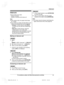 Page 31
IntercomIntercom calls can be made:
– between handsets
– between a handset and the base unit
Note:
R When paging unit(s), the paged unit(s) beeps
for 1 minute.
R If you receive an outside call while talking on the
intercom, the interrupt tone sounds (page 46).
–Handset:  To finish intercom, press  MOFF N.
To answer the call, press the corresponding
line key.
– Base unit:  To finish intercom, place the
corded handset on the cradle. If the
speakerphone is used, press  M
N. To answer
the call, press the...