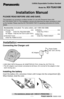 Page 1– 1 –
 
For assistance, please call: 1-800-211-PANA(7262) 
5.8GHz Expandable Cordless Handset
Model No.  
KX-TGA510M 
Installation Manual 
PLEASE READ BEFORE USE AND SAVE. 
This handset is an accessory cordless handset, for use with Panasonic base units 
KX-TG5100/KX-TG5110. This installation manual only describes the steps necessary to start 
up the handset. Please read the KX-TG5100/KX-TG5110 operating instructions for further 
details. 
Installation 
Connecting the Charger unit 
• USE ONLY WITH...