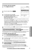 Page 57To monitor with the handset
1Press (HOLD)(INTERCOM).
2
Press the right soft key ( ).
3
To call the base unit, press (0). 
To call another handset (when the system
has additional handsets, p. 23): 
Enter the extension number using the
dialing button (
(1)to (8)).
•Your handset will start to monitor the room through the destination unit and
“Room monitor” will display.
•To monitor from the speaker, press  . You can place the handset on the
charger but you cannot place it on the base unit to continue...