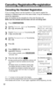 Page 8484
Canceling Registration/Re-registration
Canceling the Handset Registration
If you no longer need to use the handset or if you need to register the
handset to a different base unit of the same model, it may be necessary to
cancel the registration.
Only one handset can be canceled at a time near the base unit.
Make sure the handset and the base unit are not being used.
1
Press (CONF/FUNCTION).
2
Scroll to “Initial setting” by pressing
Öor Ñ, and press á.
3
Scroll to “Registration” by pressing Ö
or Ñ, and...