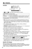 Page 10Off (invisible)  The line is free.
On The line is being used.
Flashing
A call is on hold within this system (handset or base unit)
or the Answering System is responding to a call
(p. 84).
Flashing quicklyA call is being received.
SPPRIVACY[1]
Received callsG
01
PLAY
10
Displays
Handset
#“” and “” (Line status icons) function as follows. L2L1
$“SP” shows when you are using the handset speakerphone during an
intercom call or a conference call, while listening to messages or while
in the 2-Way Radio mode....