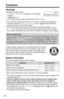 Page 12Installation
12
Recharge
Recharge the battery when:
—“Recharge battery” is displayed on the cordless 
handset,
—“ ” ﬂashes, or
—the cordless handset beeps intermittently while it is in use.
•If you DO NOT recharge the battery for more than 15 minutes, the display will 
continually indicate “Recharge battery” and/or “” will ﬂash when the 
cordless handset is lifted off the charger.
•If the battery has been discharged, the cordless handset will display “Charge 
for 15HRS” and “” when you place the cordless...