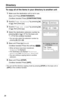 Page 38Directory
38
To copy all of the items in your directory to another unit
•You can exit the directory copying mode by pressing [STOP] on the base unit or 
[OFF] on the cordless handset. 
1Make sure the destination unit is not in use. 
Base unit: Press [FUNCTION/EDIT].
Cordless handset: Press [CONF/FUNCTION].
2Scroll to “Copy directory” by pressing [] 
or [], then press [].
3Scroll to “Copy all items” by pressing [] 
or [], then press [].
4Select the destination extension number by 
pressing [] or []. (“0”...