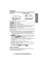 Page 9Preparation
9For assistance, please call: 1-800-ADT-ASAP
Displays Displays
When “ ” flashes, the clock needs setting (p. 18).
“
  ” functions as follows.
“ ” is displayed when storing, viewing, copying or receiving the phone book 
items (p. 40–45).
The display shows the dialed number, call status, programming options, phone 
book items, Caller ID information etc. The time and date are displayed on the 
base unit. “ ” (extension icon) is displayed with the extension numbers 
(ex. base unit=“0”, cordless...