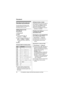 Page 18Phonebook
18For assistance, please visit http://www.panasonic.com/help
Handset phonebook
You can add up to 50 items to the 
handset phonebook and search for 
phonebook items by name.
Adding items to the 
phonebook
1
{Phonebook}
2{Add}
3Enter the name (max. 16 
characters). i {Next}
4Enter the phone number (max. 32 
digits). i {Next} i {Save}
LTo add other items, repeat from 
step 2.
5{OFF}
Character table for entering names
LTo enter another character that is 
located on the same dial key, first 
press...