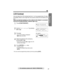 Page 2121
Preparation
For assistance, please call: 1-800-211-PANA(7262)
LCD Contrast
You can select the LCD contrast level from 1 to 4 by programming. To make 
the display clearer, set to high level. Your phone comes from the factory set 
to 3.
Make sure that the handset is on the cradle, the AC adaptor is connected 
and the SP-PHONE/HEADSET indicator light is off.
1Press [FUNCTION/EDIT].
2Scroll to “LCD contrast” by pressing 
[] or [].
3Press [].
•The current setting is displayed.
•“
 ” shows one level....