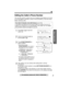 Page 3333
Basic Operation
For assistance, please call: 1-800-211-PANA(7262)
Editing the Caller’s Phone Number
You can edit a phone number into one of 3 patterns [see below (a), (b) and 
(c) on this page] to call back or store it into the directory or the One-Touch 
Dialer memory (p. 36).
1Press [] or [] to enter the 
Caller List.
2Scroll to the desired caller by 
pressing [] or [].
3Press [FUNCTION/EDIT] to 
select a pattern.
•Each time you press
 
[FUNCTION/EDIT], the number is 
rearranged into one of 3...