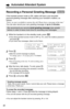 Page 621While the handset is in the standby mode, press  .
•If the direct handset access mode is OFF (p. 57), enter the mailbox password
and press 
(#).
•If you have new messages, listen to all of them.
2Press (3).
•After the current message is played, 
“To change, press 1. To accept, press 2” is heard.
3Press (1).
•“Record greeting at the tone. To end recording, press
1” is heard.
4After the tone, talk clearly. To end, press (1).
•If the elapsed recording time exceeds 2 minutes,
the unit will stop recording....