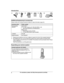 Page 4A B C D E F
Additional/replacement accessories
P
lease contact your nearest Panasonic dealer for sales information (page 44). Accessory item Order number
Rechargeable
b
 atteries HHR-4DPA
* 1
R To order, please call 1-800-332-5368 or visit
http://www.panasonic.com/batterystore
Battery type:
–
 Nickel metal hydride (Ni-MH)
– 2 x AAA (R03) size for each handset
T-adaptor KX-J66
Range extender KX-TGA405*
 2*1 Replacement batteries may have a different capacity from that of the supplied batteries.
*

2 By...