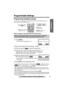 Page 15Useful Information Answering System Telephone System
15For assistance, please call: 1-800-211-PANA(7262)
Preparation
Programmable Settings
Programming Guidelines 
The unit has several programmable functions which can be selected from the 
function menu on the display (p. 16).
How to select a function item from the menu
•To go back to the previous menu, press the soft key ( ), or press the soft key 
() while “---(Go back)----” is displayed. If you press this key in the 
main menu, the unit will exit...