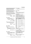 Page 21Phonebook
For assistance, please call 1-800-211-PANA (7262).21
Using the phonebook
The handset phonebook allows you to 
make calls without having to dial manually. 
You can add 50 names and phone 
numbers to the handset phonebook and 
search for phonebook entries by name.
Adding items to the phonebook
1Press {Phonebook}.
2Press {Add}.
LThe display shows the number of 
items in the phonebook.
3Enter the name (max. 16 characters). 
See the character table for entry.
4Press {Next}.
5Enter the phone number...