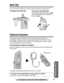 Page 81Answering System Preparation
81
Telephone System
Useful Information
For assistance, please call: 1-800-211-PANA(7262)
Belt Clip
You can hang the handset on your belt or pocket using the included belt clip.
To attach the belt clip To remove the belt clip 
Optional Headset
Connecting an optional headset to the handset allows hands-free phone 
conversation. Please use only a Panasonic KX-TCA60, KX-TCA86, KX-TCA88, 
KX-TCA88HA, KX-TCA91, KX-TCA92, or KX-TCA98 headset. To order, call the 
accessories...