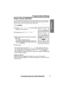 Page 15Preparation
For assistance, please call: 1-800-211-PANA(7262)15
Programmable Settings
Ringer Volume 
You can select the handset ringer volume to high, medium, low, or off. The factory 
preset is HIGH. If the handset ringer is turned off, the handset will ring at the low 
level for intercom calls, and will not ring for outside calls. 
• If the handset ringer is turned off, “Ringer off” will be displayed while not in 
use. If the handset is off the base unit or charger when there are missed calls or 
new...