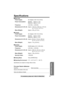 Page 63Useful Information
For assistance, please call: 1-800-211-PANA(7262)63
Specifications
■Base Unit
Power Supply:AC Adaptor (120 V AC, 60 Hz)
Power Consumption:Standby: Approx. 2.1 W
Maximum: Approx. 5.0 W
Frequency:2.40 GHz – 2.48 GHz
Dimensions (H x W x D):Approx. 124 mm x 155 mm x 174 mm
(4 
7/8 x 6 3/32 x 6 27/32)
Mass (Weight):Approx. 330 g (0.73 lb.)
■Charger
Power Supply:AC Adaptor (120 V AC, 60 Hz)
Power Consumption:Standby: Approx. 0.8 W
Maximum: Approx. 4.0 W
Dimensions (H x W x D):Approx. 69 mm x...