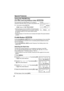 Page 40Special Features
40
Using the PAUSE Key
(For PBX Line/Long Distance Calls) 
We recommend you press Pause or P if a pause is 
required for dial with a PBX or to make a long distance call.  
Ex. Line access number [9] (PBX)
[9] N Pause or 
P N 
• Pressing Pause or P once creates a 3.5 second pause. 
This prevents misdialing when you dial after confirming 
the entered number (p. 24) or dial a stored number 
(p. 36, 37).
• Pressing Pause or P more than once increases the length of the pause between...