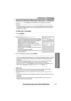 Page 55For assistance, please call: 1-800-211-PANA(7262)55
Listening to Messages
Answering System
Using the Handset (Remote Operation) 
If “New message” is displayed on the handset, new messages have been 
recorded.
• If the Message Alert is turned on (p. 24), the Ringer/Message Alert indicator on 
the handset will flash slowly when new messages have been recorded and the 
handset is not in use.
To play back messages 
• If a call is received during playback, the unit rings and playback stops. To answer 
the...