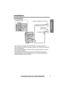 Page 99For assistance, please call: 1-800-211-PANA(7262)
Preparation
Installation
Connections
• USE ONLY WITH Panasonic AC ADAPTOR PQLV1 (Order No. PQLV1Z).
• The AC adaptor must remain connected at all times. (It is normal for the adaptor to 
feel warm during use.)
• If your unit is connected to a PBX which does not support Caller ID, you cannot 
access Caller ID services. 
• The unit will not work during a power failure. We recommend connecting a 
standard telephone to the same telephone line or to the same...