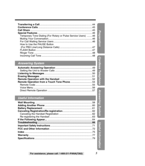 Page 5Transferring a Call........................................................................\
......44
Conference Calls ........................................................................\
........45
Call Share ........................................................................\
....................45
Special Features ........................................................................\
.........46
Temporary Tone Dialing (For Rotary or Pulse Service Users)  ........46 
Muting Your...