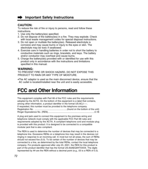 Page 7272
FCC and Other Information
CAUTION:
To reduce the risk of ﬁre or injury to persons, read and follow these\
 
instructions. 
1. Use only the battery(ies) speciﬁed.
2. Do not dispose of the battery(ies) in a ﬁre. They may explode. Chec\
kwith local waste management codes for special disposal instructions.
3. Do not open or mutilate the battery(ies). Released electrolyte is corrosive and may cause burns or injury to the eyes or skin. The
electrolyte may be toxic if swallowed.
4. Exercise care in handling...