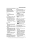 Page 39Programmable Settings
For assistance, please visit http://www.panasonic.com/consumersupport39
Ringer settings
Handset ringer volume
4 levels (high/medium/low/off) are 
available.
1Press {MENU}.
2Scroll to “Ringer setting” by 
pressing {V} or {^}, then press 
{Select}. 
3Press {Select} at “Ringer volume”.
4Select the desired volume level by 
pressing {V} or {^}.
LThe volume will change and ring.
LThe number of steps indicates the 
volume level.
LTo turn the ringer off, press {V} 
repeatedly until “Off ?”...