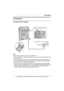 Page 9Preparation
For assistance, please visit http://www.panasonic.com/consumersupport9
Connections
Connecting the AC adaptor
Note:
LUse only the included Panasonic AC adaptor PQLV1.
LThe AC adaptor must remain connected at all times. (It is normal for the adaptor to feel 
warm during use.)
LThe AC adaptor should be connected to a vertically oriented or floor-mounted AC outlet. 
Do not connect the AC adaptor to a ceiling-mounted AC outlet, as the weight of the 
adaptor may cause it to become disconnected....