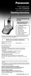 Page 1PLEASE READ BEFORE USE
AND SAVE.
2.4GHz Cordless Phone
Model No.KX-TG2503S
Pulse-or-tone dialing capability
Operating Instructions
1 Getting Started
2 Making/Answering Calls
3 Speed Dialer
4 One-Touch Dialer
5 Special Features
6 Things You Should Know
7 Referencia rápida
Contents by Section
Attach your purchase receipt here.
For your future reference
Serial No. Date of purchase
(found on the bottom of the unit)
Name and address of dealer
For product service
•Panasonic Servicenters are listed in the...