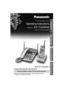Page 1Preparation
Basic Operation
Advanced Operation
Useful Information
PLEASE READ BEFORE USE AND SAVE.
Panasonic World Wide Web address:  http://www.panasonic.com
for customers in the USA or Puerto Rico
Charge the battery for about 15 hours before initial use.
Caller ID Compatible
2.4GHz Cordless Phone
Operating Instructions
Model No.KX-TG2564S
Pulse-or-tone dialing capability 