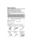 Page 2Before Initial Use
2
Please read IMPORTANT SAFETY
INSTRUCTIONS on page 71 before use.
Read and understand all instructions.
Thank you for purchasing your new Panasonic cordless
telephone.
Attach your purchase receipt here.
For your future reference
Serial No. Date of purchase
(found on the bottom of the unit)
Name and address of dealer
Caller ID and Call Waiting Service, where available, are telephone
company services. After subscribing to Caller ID, this phone will display
a caller’s name and phone...