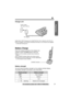 Page 11Charger unit
≥USE ONLY WITH Panasonic AC ADAPTOR KX-TCA1 (Order No. KX-TCA1-G).
≥The AC adaptor must remain connected at all times. (It is normal for the adaptor
to feel warm during use.)
Battery Charge
Place the cordless handset on the charger and
charge for about 15 hoursbefore initial use.
≥Make sure the cordless handset faces forward as
shown.
≥The CHARGE indicator lights and a beep sounds.
≥Charge time may be longer than 15 hours depending 
on circumstance noise condition.
Battery strength
You can...
