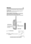 Page 39Advanced Operation
39For assistance, please call: 1-800-211-PANA(7262)
Directory“
You can store up to 50 names and phone numbers in the directory using
the cordless handset. All directory items are sorted by the ﬁrst word in
alphabetical order.
Using the directory, you can make a call by selecting a name on the
display of the cordless handset or base unit.
Storing Names and Numbers (Cordless\Handset)
Storing must be carried out with the cordless handset.
Make sure the base unit and cordless handset are...